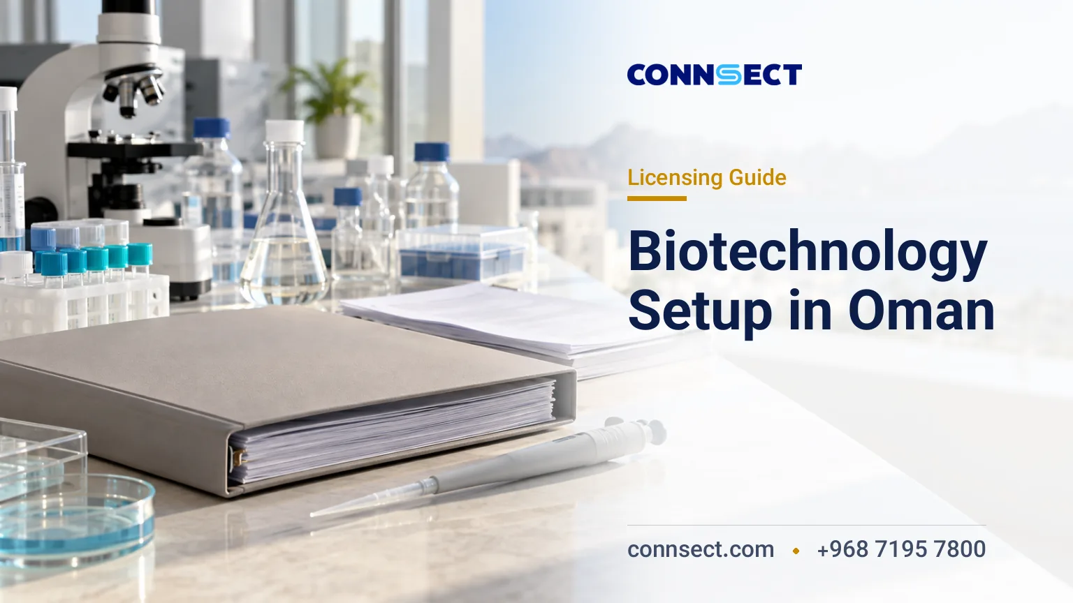 Starting a Biotechnology Company in Oman: Licensing and Laboratory Requirements