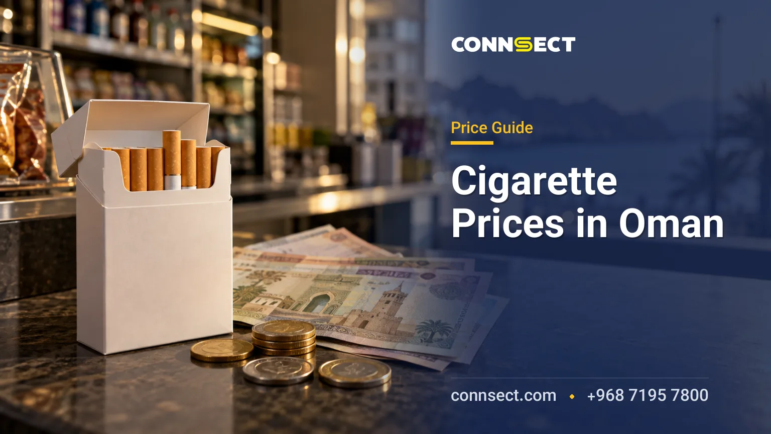 Cigarette Prices in Oman: Marlboro, Winston and Tobacco Costs