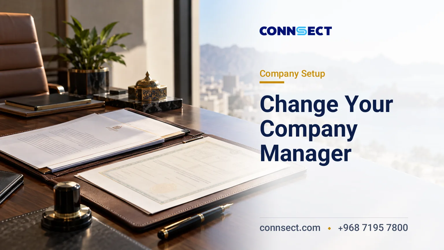 Changing a Company Manager in Oman: Resolutions, Documents and Registration