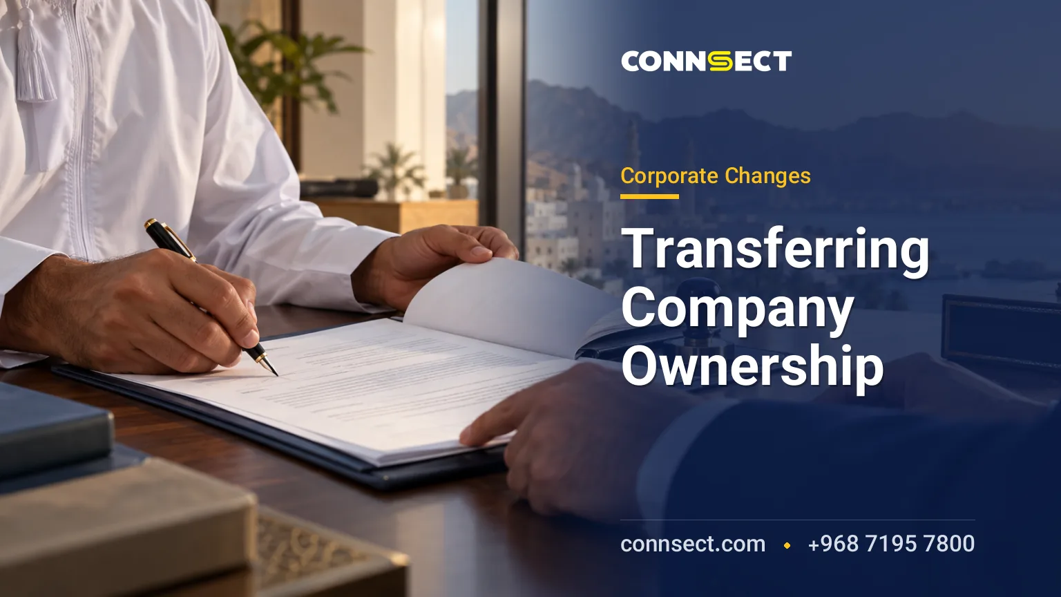 How to Transfer Company Ownership in Oman: Shares, Documents and Fees