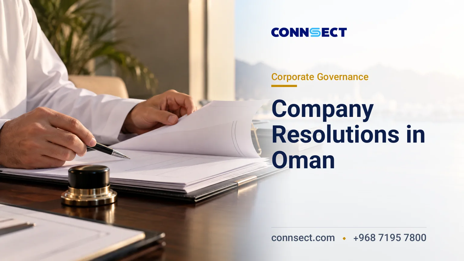 Company Resolutions in Oman: Approval Rules and Filing Steps