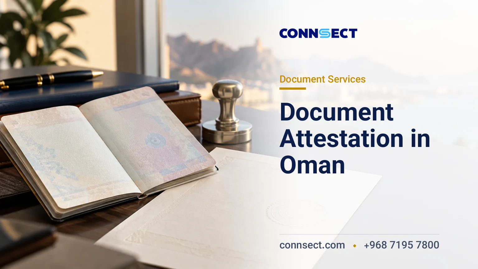 Document Attestation in Oman: Translation, Legalization and Requirements