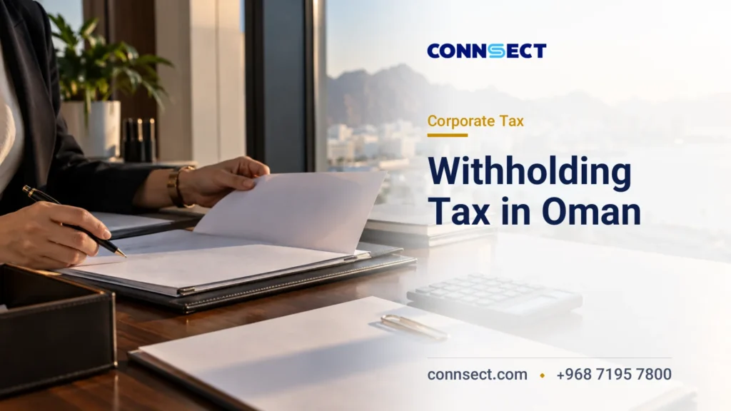 Oman Withholding Tax on Payments to Foreign Companies