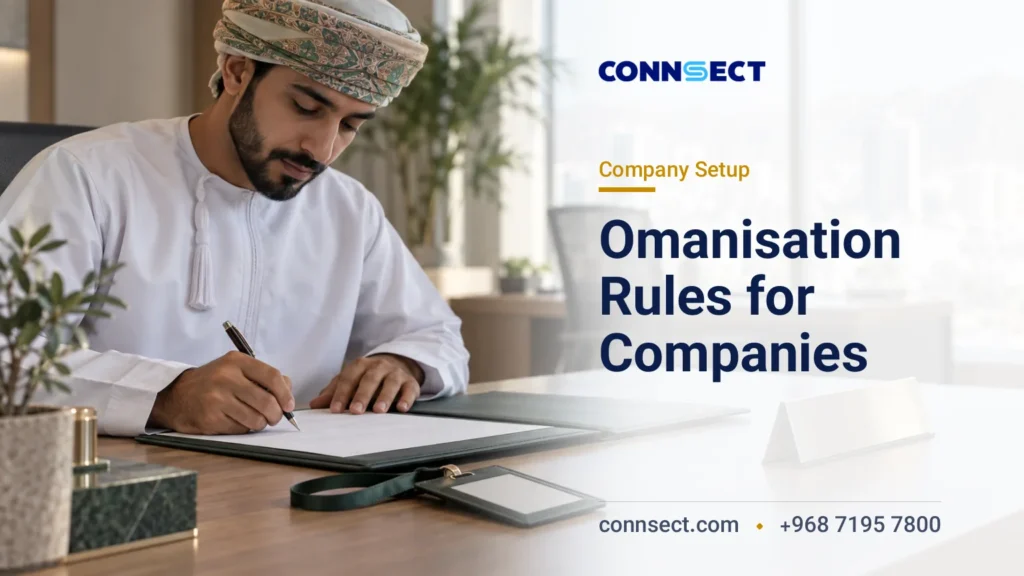 Omanisation in Oman: Rules for Foreign-Owned Companies