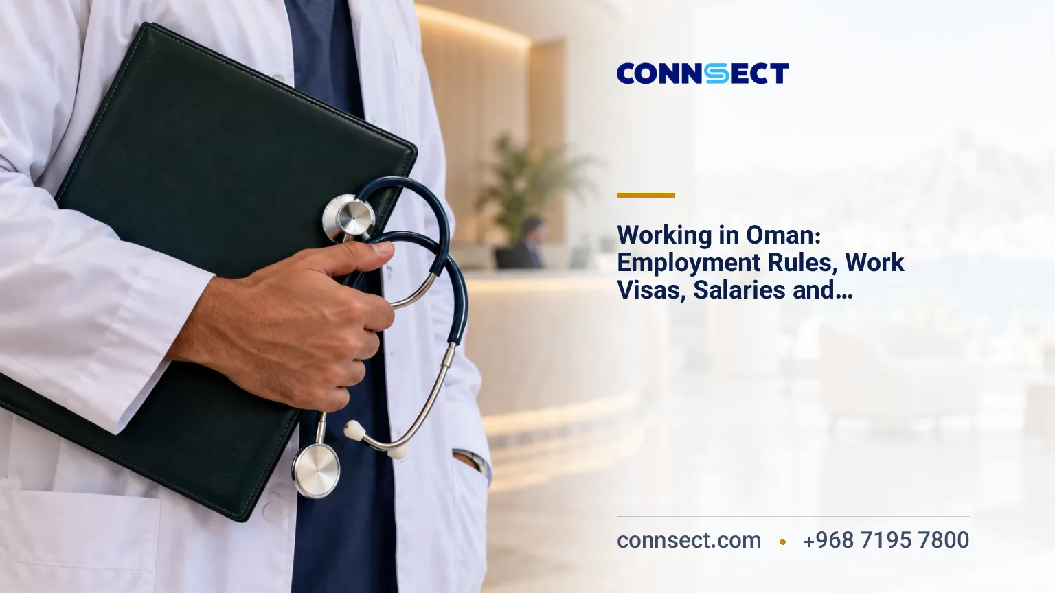 Working in Oman: Employment Rules, Work Visas, Salaries and Requirements
